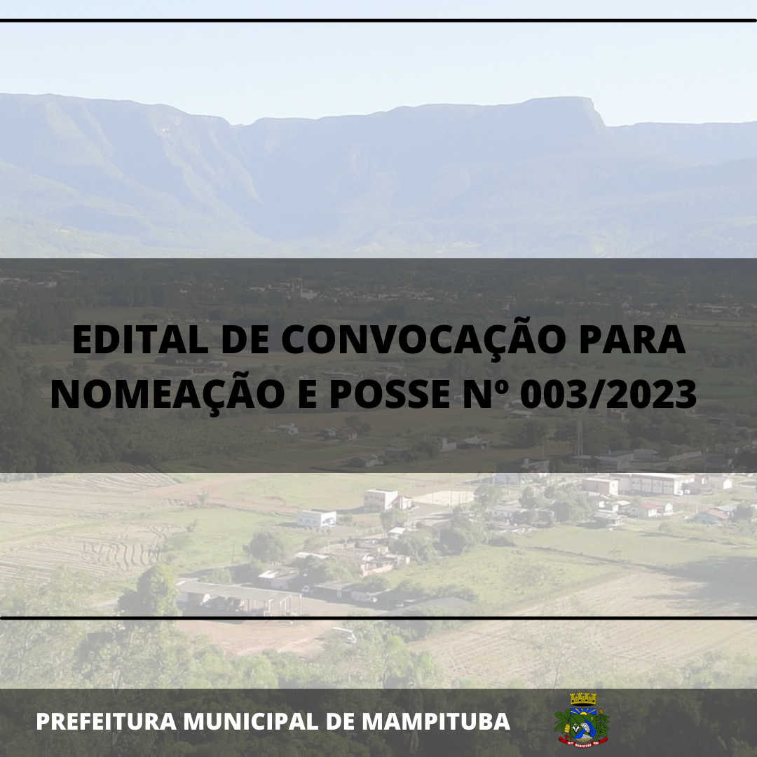 EDITAL DE CONVOCAÇÃO DE POSSE - 003/2023