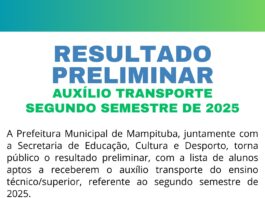 LISTA PRELIMINAR DE ALUNOS APTOS A RECEBEREM O AUXÍLIO TRANSPORTE PARA O ENSINO TÉCNICO/SUPERIOR, REFERENTE AO SEGUNDO SEMESTRE DE 2025