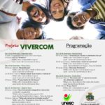 MAMPITUBA SERÁ UM DOS MUNICÍPIOS QUE RECEBERÁ A PRIMEIRA EDIÇÃO DO PROJETO ”VIVERCOM” DA UNESC