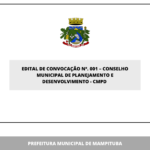 EDITAL DE CONVOCAÇÃO Nº. 001 – CONSELHO MUNICIPAL DE PLANEJAMENTO E DESENVOLVIMENTO – CMPD
