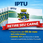 Contribuintes já podem retirar carnê do IPTU e garantir desconto