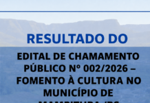 Resultado do EDITAL DE CHAMAMENTO PÚBLICO Nº 002/2026 – FOMENTO À CULTURA NO MUNICÍPIO DE MAMPITUBA /RS