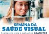 Semana da Saúde Visual amplia acesso a exames oftalmológicos gratuitos em Mampituba